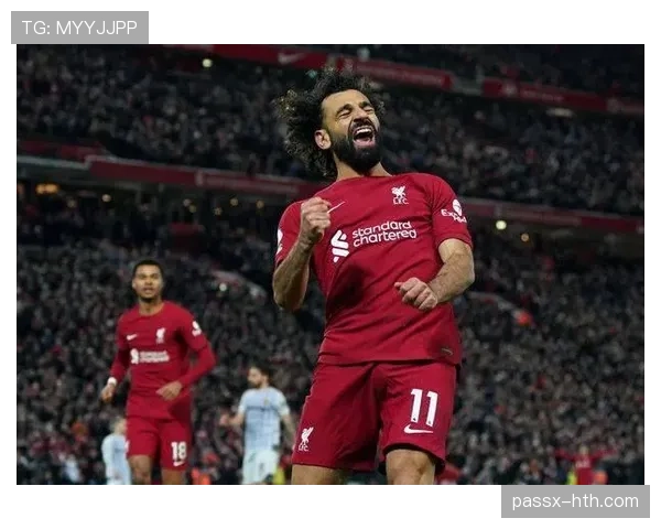 萨拉赫关键发挥助力利物浦问鼎英超桂冠